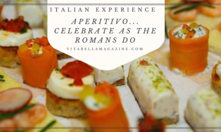 Apertivo: Celebrate as the Romans Do